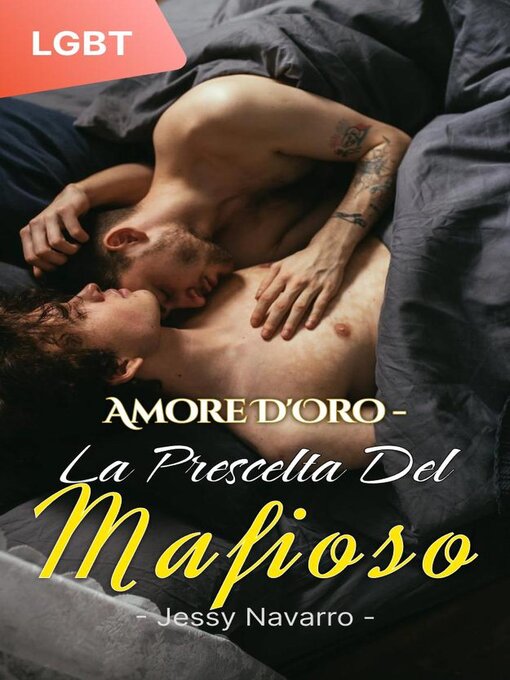 Title details for Amore d'Oro--La Prescelta del Mafioso by Jessy Navarro - Available
